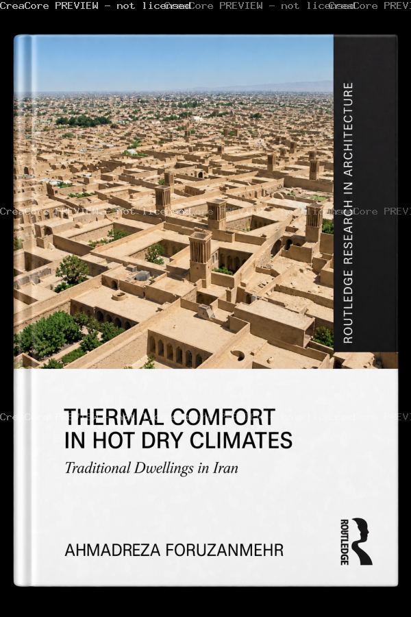 Thermal Comfort in Hot Dry Climates: Traditional Dwellings in Iran