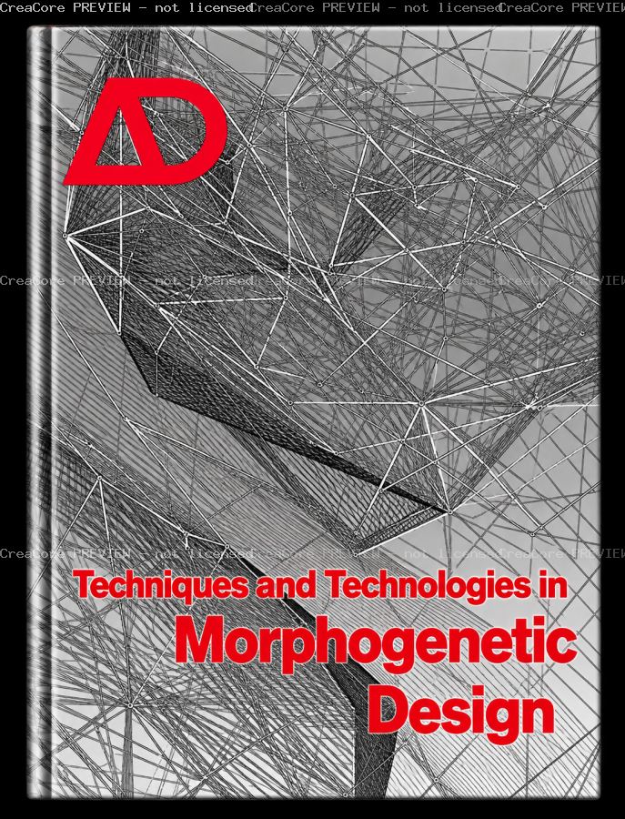 Techniques and Technologies in Morphogenetic Design